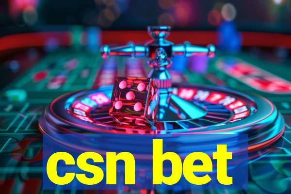 csn bet